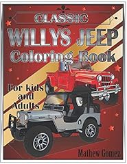 Classic Willys Jeep Coloring Book For Kids And Adults, used for sale  Delivered anywhere in Canada