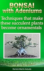 Bonsai adeniums techniques for sale  Delivered anywhere in Ireland