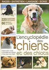 Encyclopédie chiens chiots d'occasion  Livré partout en France