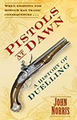 Pistols dawn history for sale  Delivered anywhere in Ireland