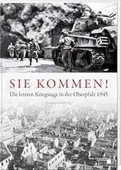 Kommen letzten kriegstage gebraucht kaufen  Wird an jeden Ort in Deutschland
