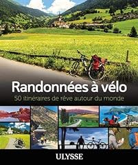 Randonnées vélo itinéraires d'occasion  Livré partout en France