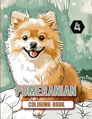 Pomeranian coloring book for sale  Delivered anywhere in UK