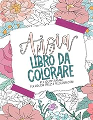 Ansia libro colorare usato  Spedito ovunque in Italia 
