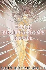 Dark temptation angel usato  Spedito ovunque in Italia 