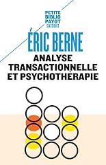 Analyse transactionnelle psych d'occasion  Livré partout en France