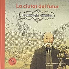 Ciutat del futur. d'occasion  Livré partout en France