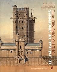 Château vincennes. histoire d'occasion  Livré partout en France