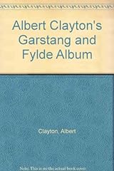 Albert clayton garstang for sale  Delivered anywhere in Ireland