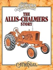 Allis chalmers story for sale  Delivered anywhere in Ireland