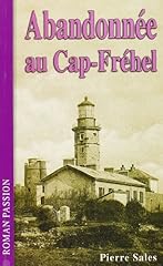 Abandonnee cap frehel d'occasion  Livré partout en France