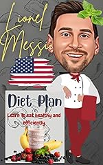 Lionel messi diet for sale  Delivered anywhere in USA 