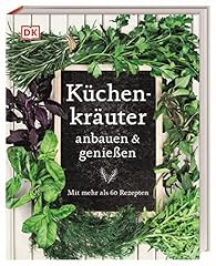 Küchenkräuter anbauen genie� gebraucht kaufen  Wird an jeden Ort in Deutschland