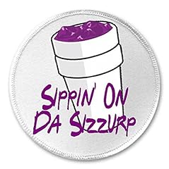 Sippin sizzurp sew for sale  Delivered anywhere in USA 