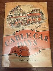 Cable car days for sale  Delivered anywhere in USA 