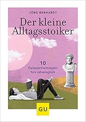 Kleine alltagsstoiker gelassen gebraucht kaufen  Wird an jeden Ort in Deutschland