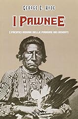 Pawnee. pacifici indiani usato  Spedito ovunque in Italia 