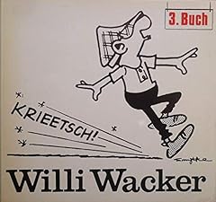 Willi wacker 3 gebraucht kaufen  Wird an jeden Ort in Deutschland