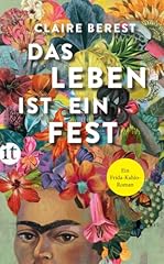 Leben fest frida gebraucht kaufen  Wird an jeden Ort in Deutschland