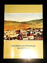 Glashütte holsthum bitburg gebraucht kaufen  Wird an jeden Ort in Deutschland