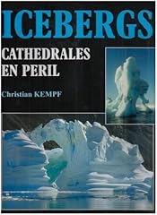 Icebergs cathédrales péril d'occasion  Livré partout en France