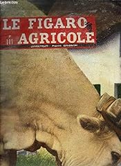 Figaro agricole 111 d'occasion  Livré partout en France
