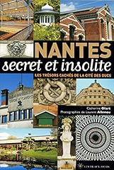 Nantes secret insolite d'occasion  Livré partout en France