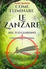Come eliminare zanzare usato  Spedito ovunque in Italia 