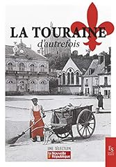 Touraine autrefois d'occasion  Livré partout en France