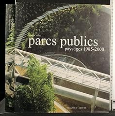 Parcs publics. paysages d'occasion  Livré partout en Belgiqu