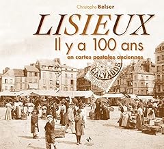 Lisieux 100 ans d'occasion  Livré partout en France