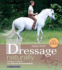 Dressage naturally dressur gebraucht kaufen  Wird an jeden Ort in Deutschland