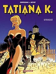 Tatiana tome strigoï d'occasion  Livré partout en France