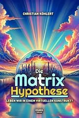 Matrix hypothese leben gebraucht kaufen  Wird an jeden Ort in Deutschland