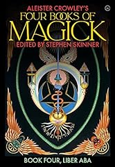 Aleister Crowley's Four Books of Magick: Liber ABA for sale  Delivered anywhere in Canada