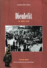 Dieulefit 1850 1940 d'occasion  Livré partout en France