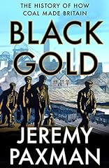 Black gold history for sale  Delivered anywhere in UK