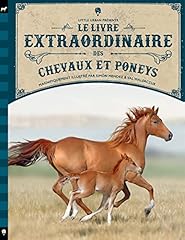 Livre extraordinaire chevaux d'occasion  Livré partout en France