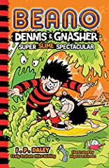 Beano Dennis & Gnasher: Super Slime Spectacular: Book for sale  Delivered anywhere in UK