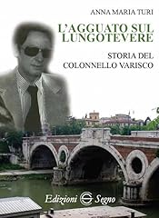 Agguato sul lungotevere. usato  Spedito ovunque in Italia 