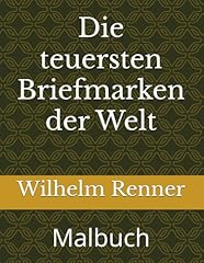 Teuersten briefmarken malbuch gebraucht kaufen  Wird an jeden Ort in Deutschland