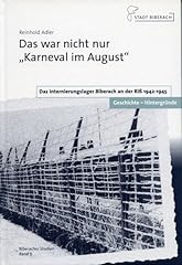 Karneval august internierungsl gebraucht kaufen  Wird an jeden Ort in Deutschland