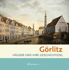 Görlitz häuser geschichte gebraucht kaufen  Wird an jeden Ort in Deutschland