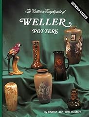 Collectors encyclopedia weller for sale  Delivered anywhere in USA 