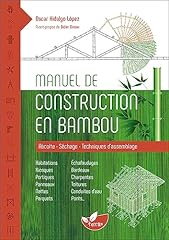 Manuel construction bambou d'occasion  Livré partout en France