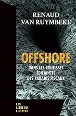 Offshore coulisses édifiantes d'occasion  Livré partout en France