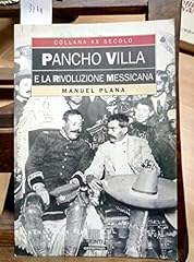 Pancho villa rivoluzione usato  Spedito ovunque in Italia 