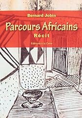 Parcours africains d'occasion  Livré partout en France