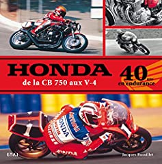 Honda de la CB 750 aux V-4 - 40 ans en endurance for sale  Delivered anywhere in Canada