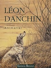 Léon danchin animalier d'occasion  Livré partout en France